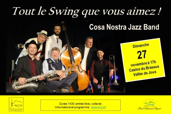 Tout le Swing que vous aimez ! – Cosa Nostra Jazz Band